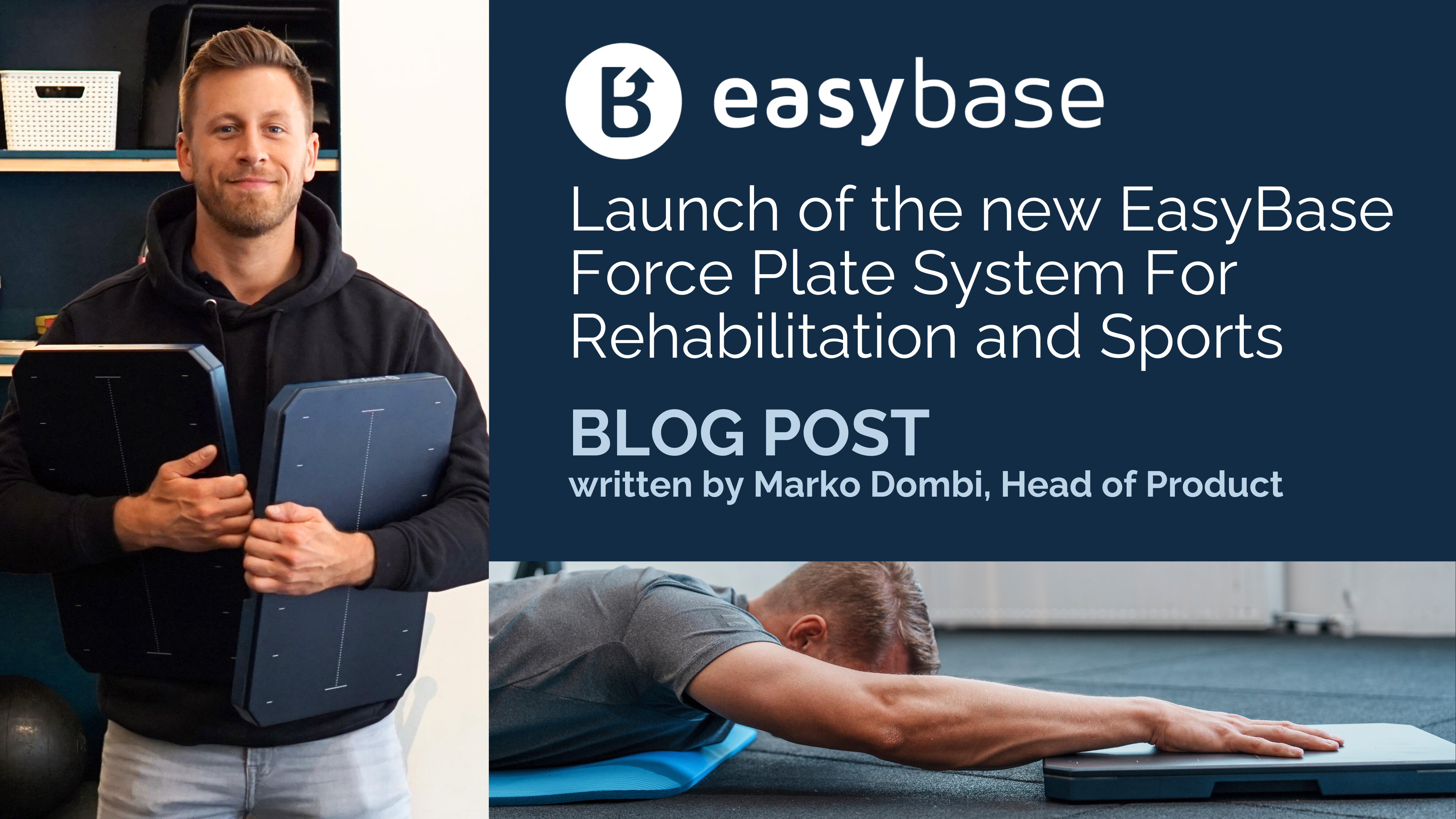 Launch of the EasyBase - Force Plate System For Rehabilitation and Sports