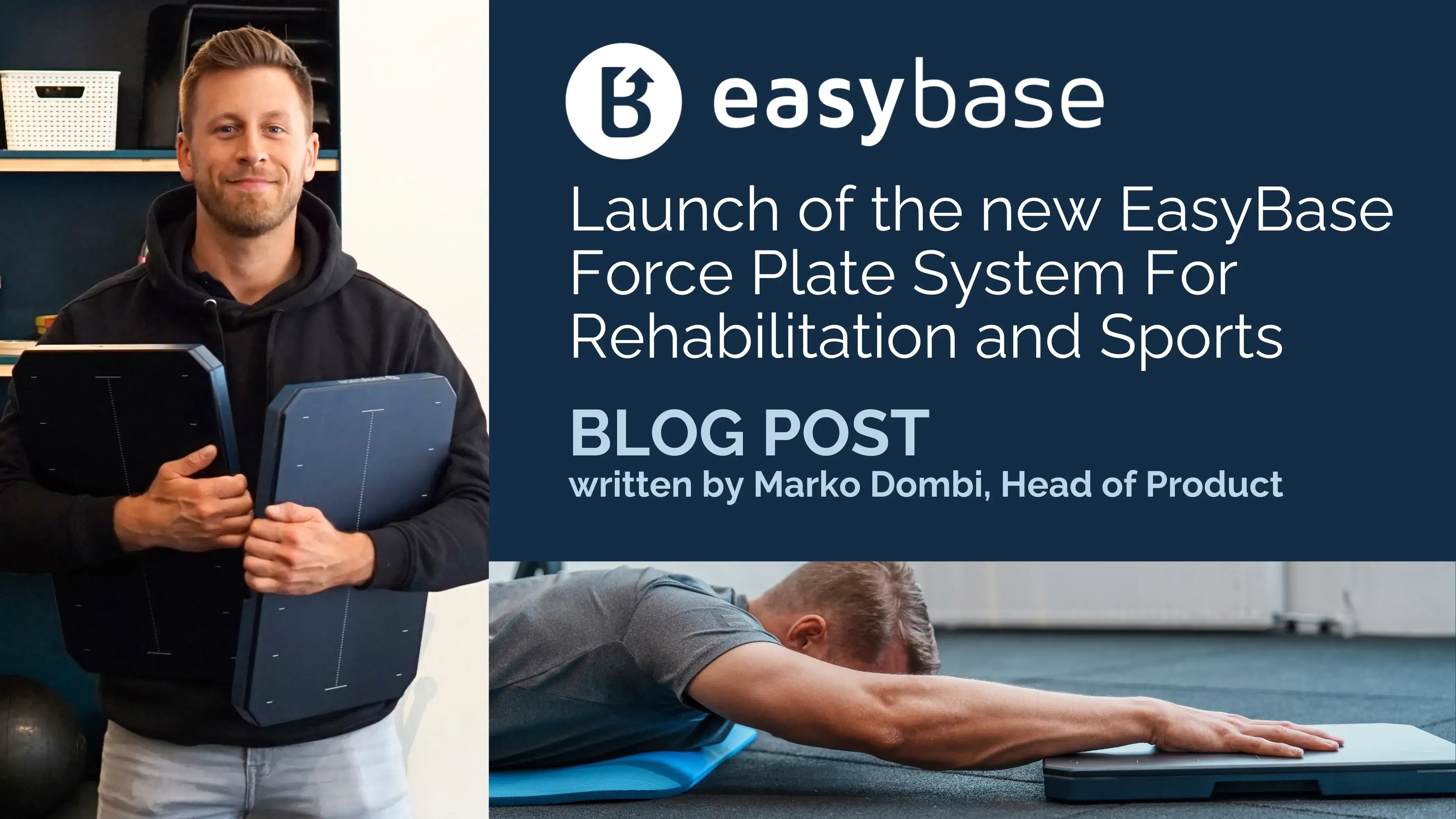 Launch of the EasyBase - Force Plate System For Rehabilitation and Sports