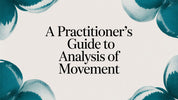 A Practitioner's Guide to the Analysis of Movement