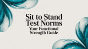 Sit to Stand Test Norms Your Functional Strength Guide
